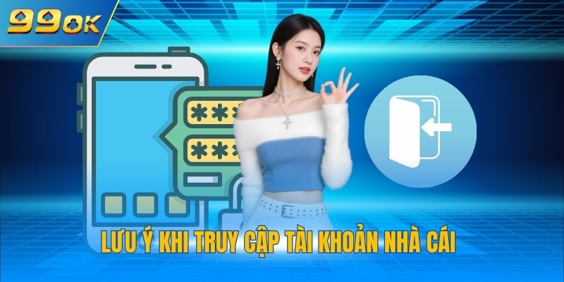 Đăng Nhập 99OK 1 Hướng dẫn đăng nhập 99OK đơn giản